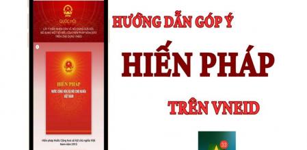Hướng dẫn các bước lấy ý kiến Nhân dân sửa đổi Hiến pháp năm 2013 trên VNeID Hướng dẫn các bước lấy ý kiến Nhân dân sửa đổi Hiến pháp năm 2013 trên VNeID